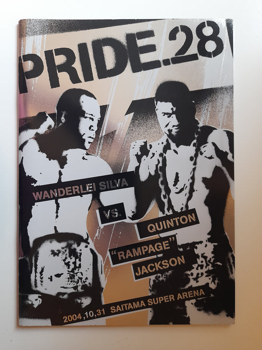 Pride FC 28 High Octane - Rampage Jackson Vs Wanderlei Silva (2004) - Official Event Program