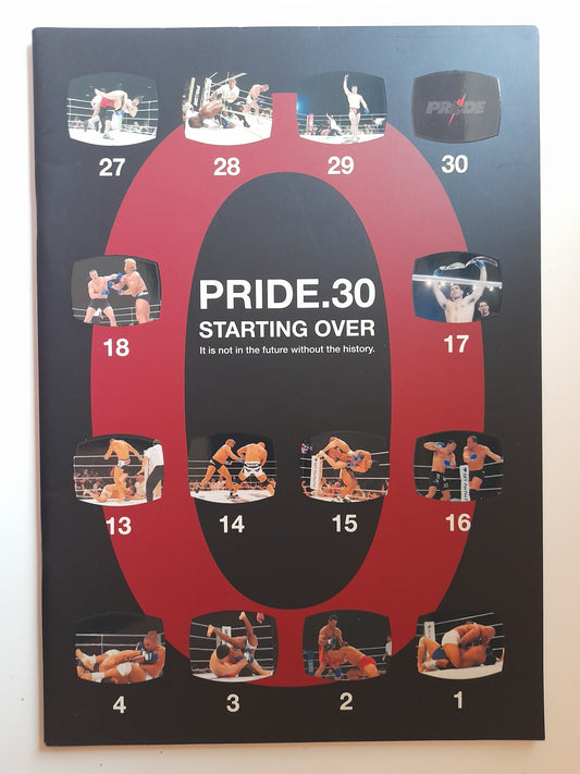 Pride FC 30 Fully Loaded - Mirko Crocop Vs Josh Barnett (2005) - Official Event Program