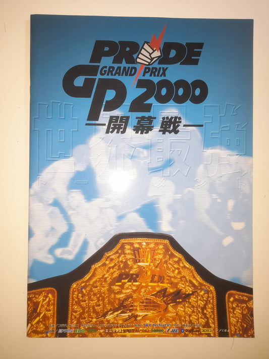 Pride FC 2000 Openweight GP Opening Round - Official Event Program