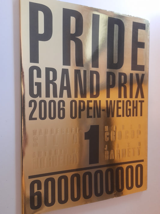 Pride FC 2006 Openweight GP Final Round - Official Event Program
