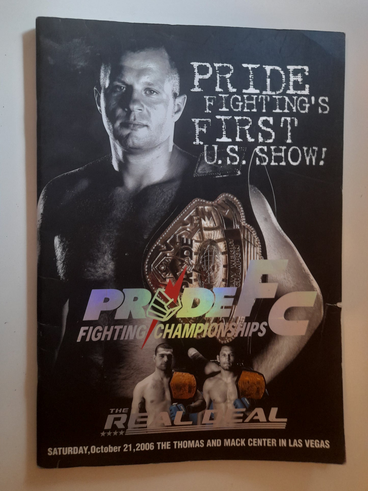 Pride FC 32 The Real Deal (USA) - Fedor Emilianenko Vs Mark Coleman (2006) - Official Event Program