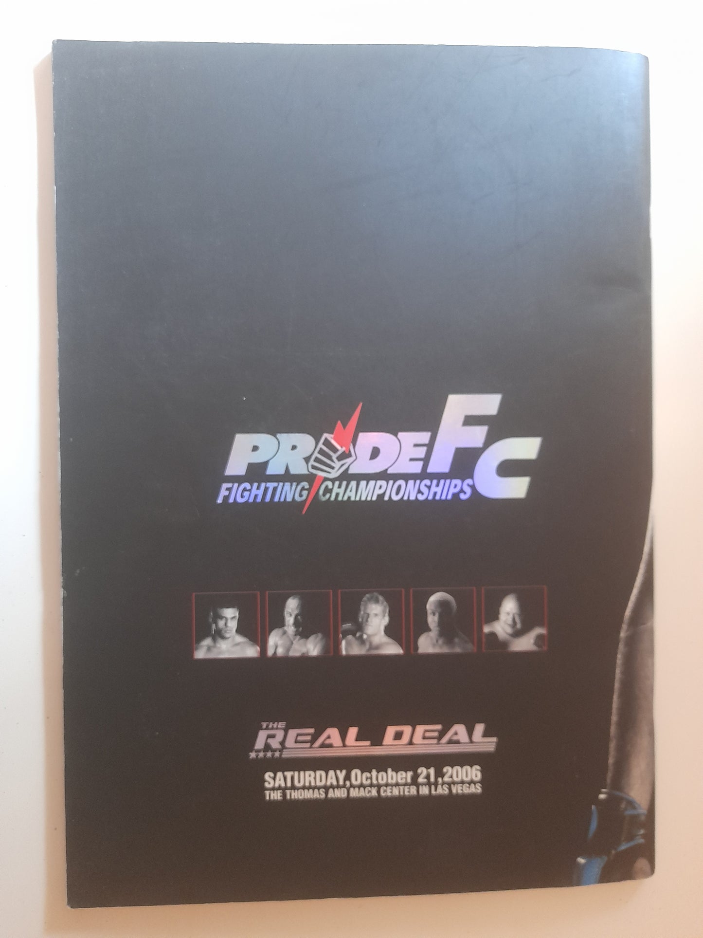 Pride FC 32 The Real Deal (USA) - Fedor Emilianenko Vs Mark Coleman (2006) - Official Event Program