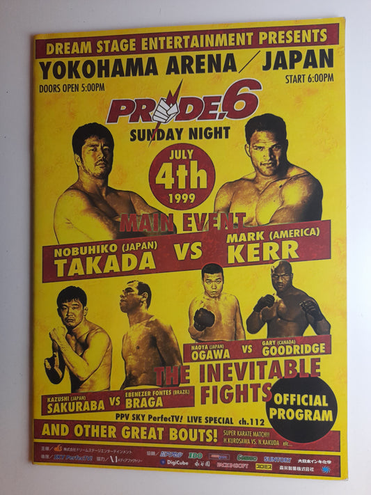 Pride FC 6 - Kerr Vs Takada (1999) - Official Event Program