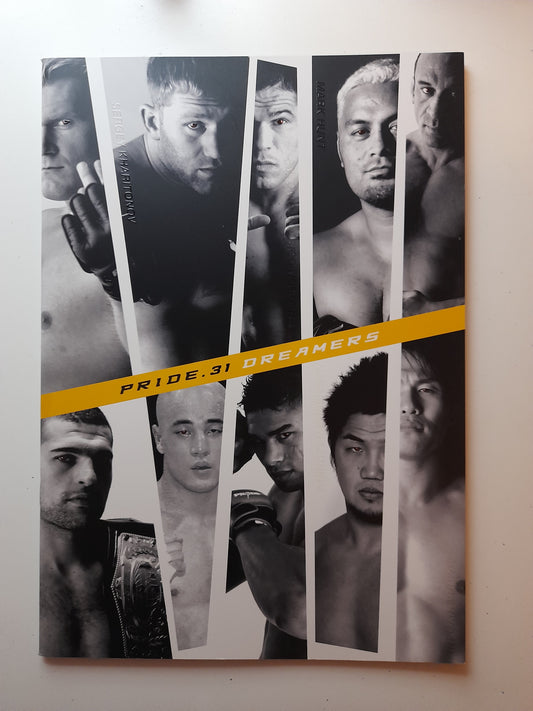 Pride FC 31 - Unbreakable (2006) - Official Event Program