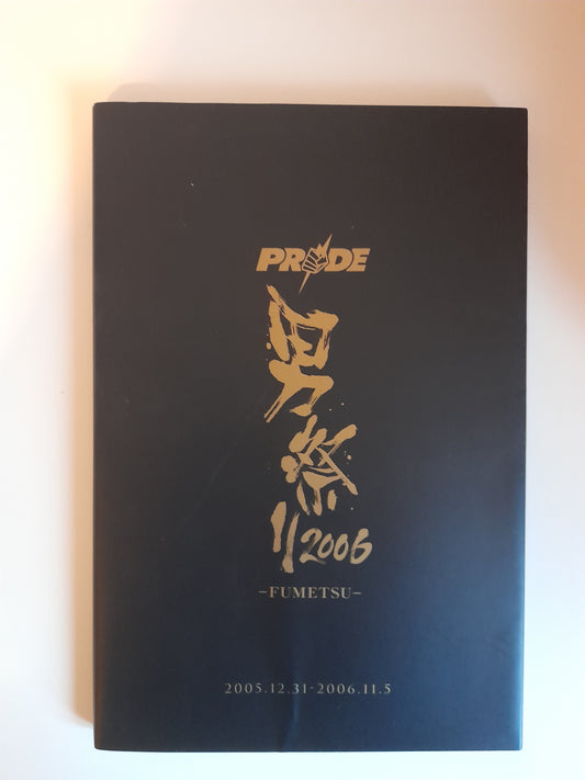 Pride FC Shockwave 2006 "Fumetsu" - Official Event Program