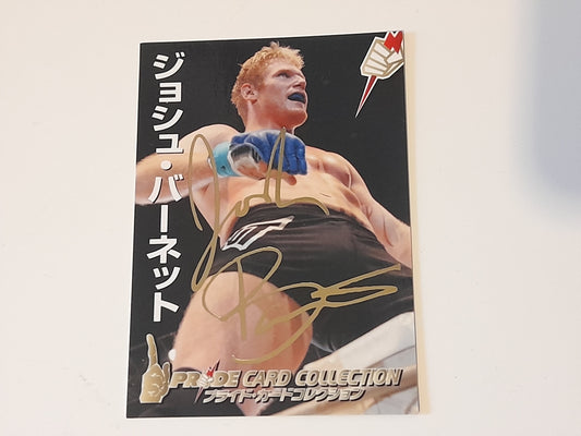 2006 DSE Pride Fighting Championships Trading Card - Gold Autograph - #130g - Josh Barnett