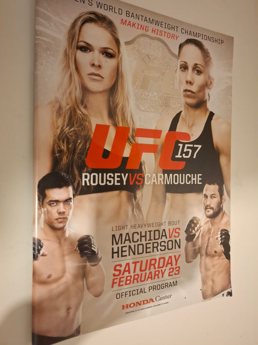 UFC 157 - Rousey Vs Carmouche - Official Event Program - 1st Women's UFC bout! (2013)