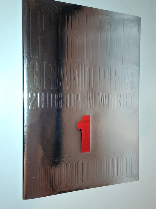 Pride FC 2006 Openweight GP Opening Round - Official Event Program