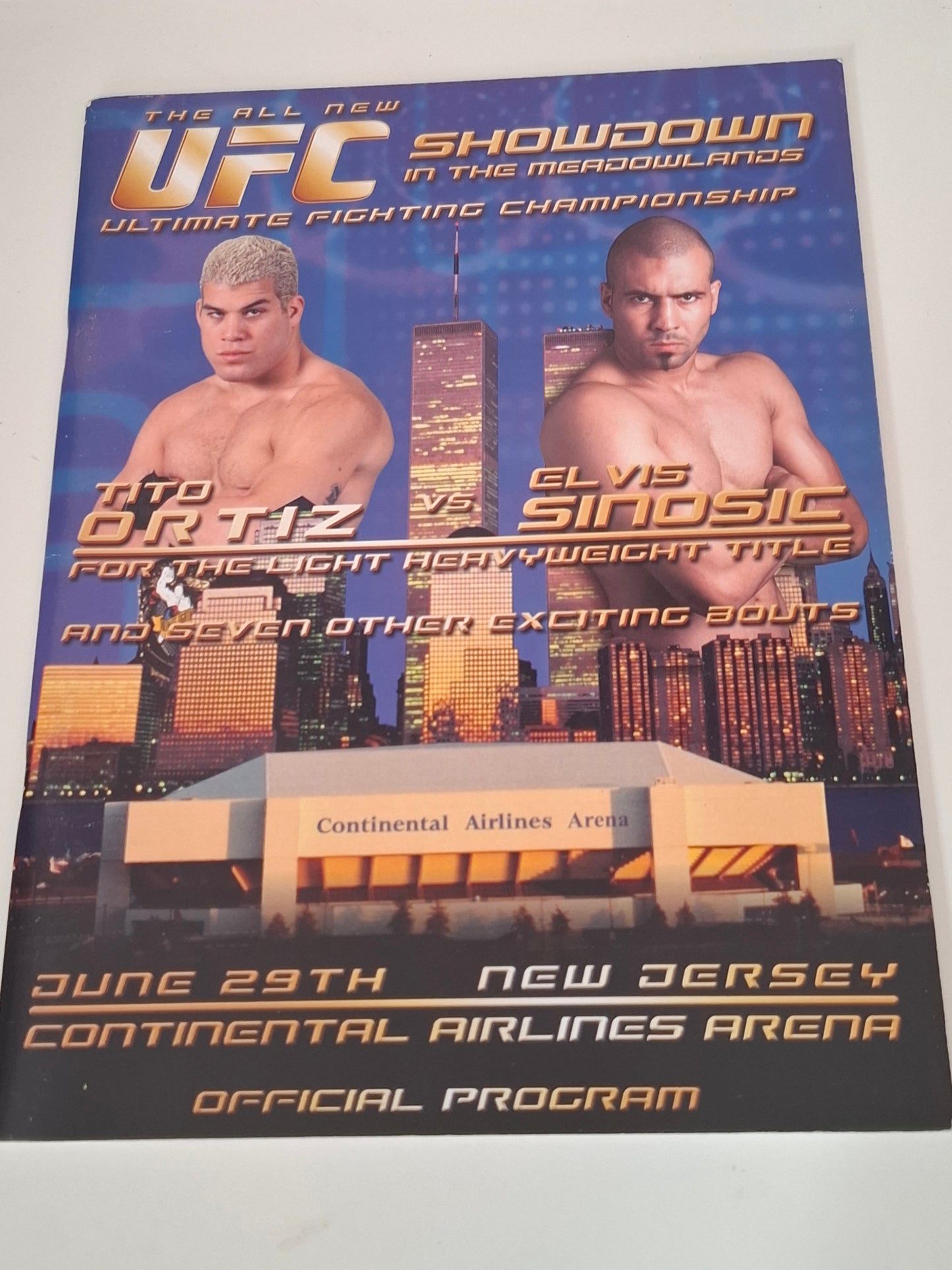 UFC 32: Showdown in the Meadowlands - Tito Ortiz Vs Elvis Sinosic - Official Event Program (2001)