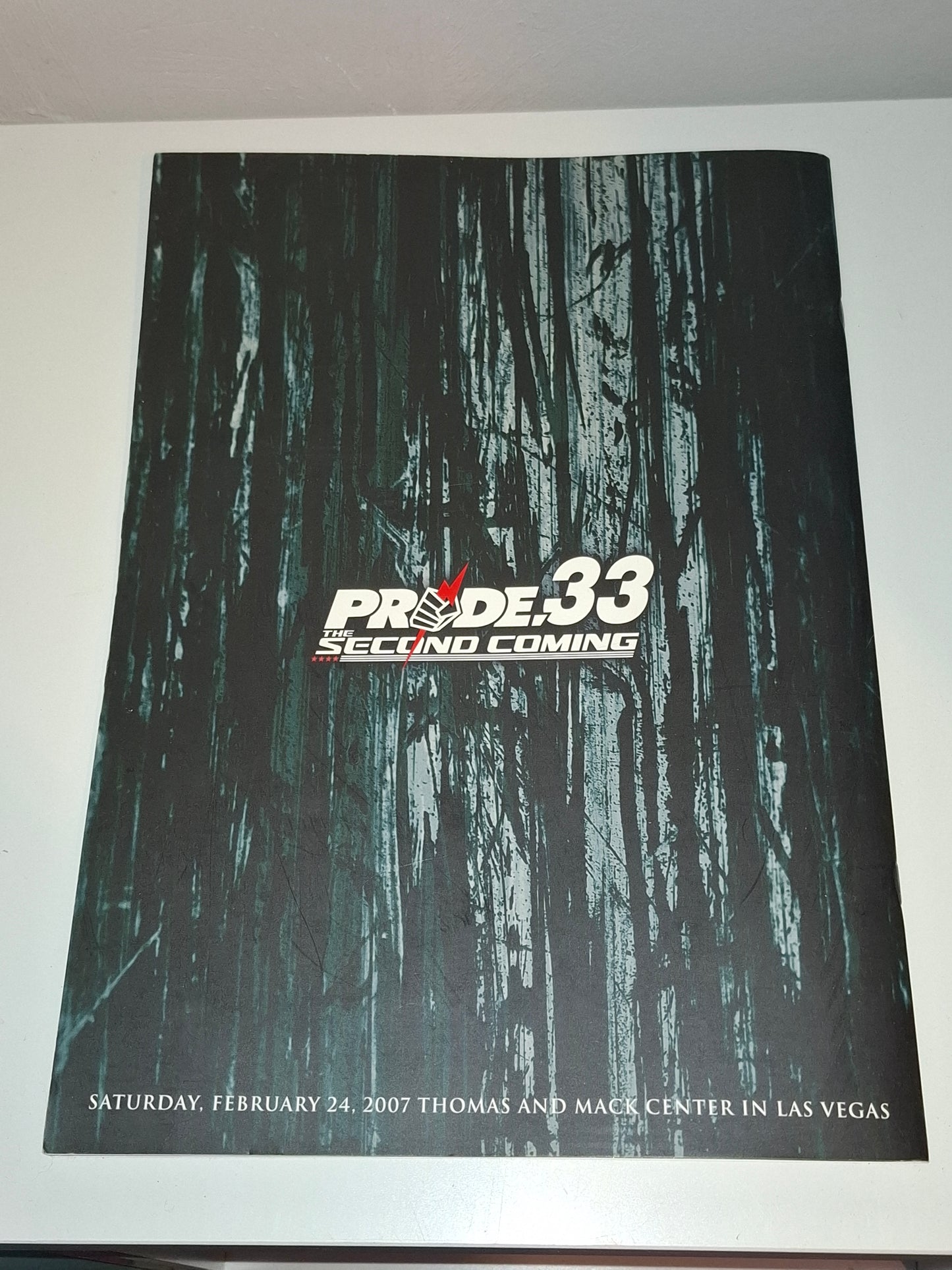Pride FC 33 The Second Coming (USA) - Dan Henderson Vs Wanderlei Silva (2007) - Official Event Program