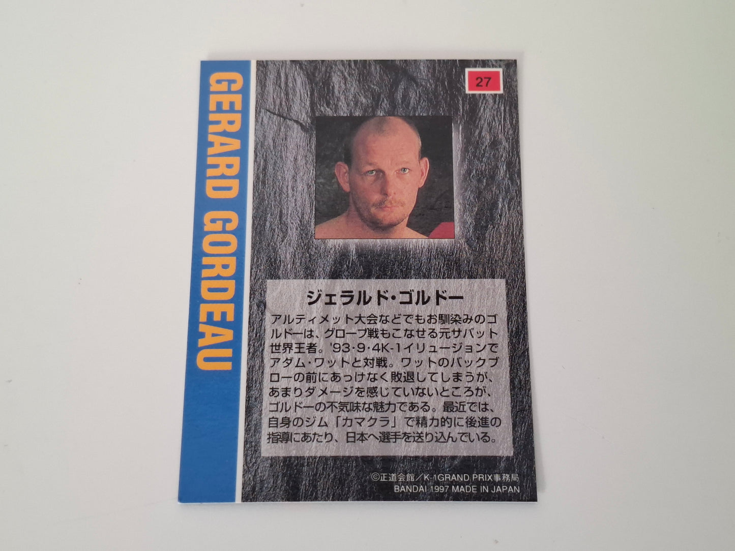 Gerard Gordeau - Official Trading Card - #27 - K-1 Kickboxing Bandai Set (1997)