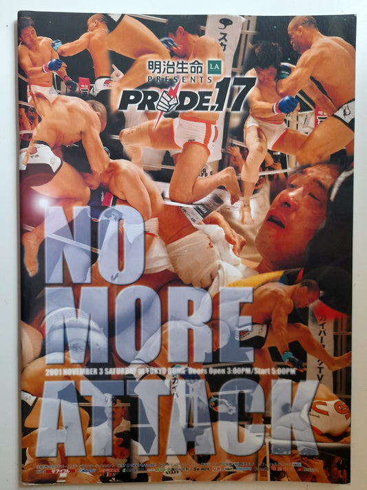 Pride FC 17 - Championship Chaos - Wanderlei Silva Vs Kazushi Sakuraba (2001) Official Event Program