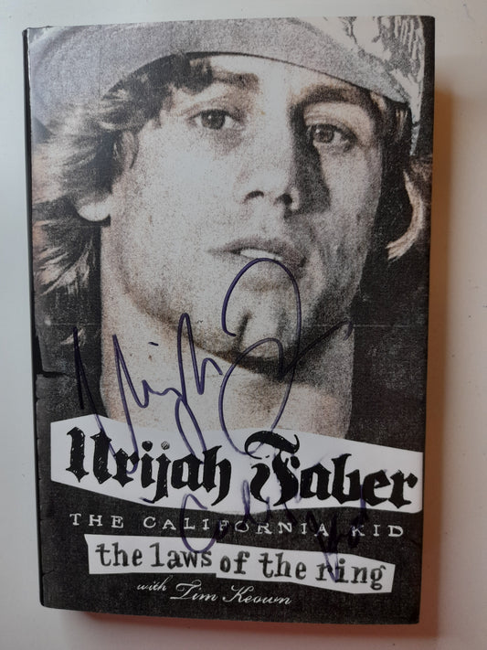 Urijah "California Kid" Faber - Laws of the Ring - Hardcover Book - 1st Edition - [AUTOGRAPHED]