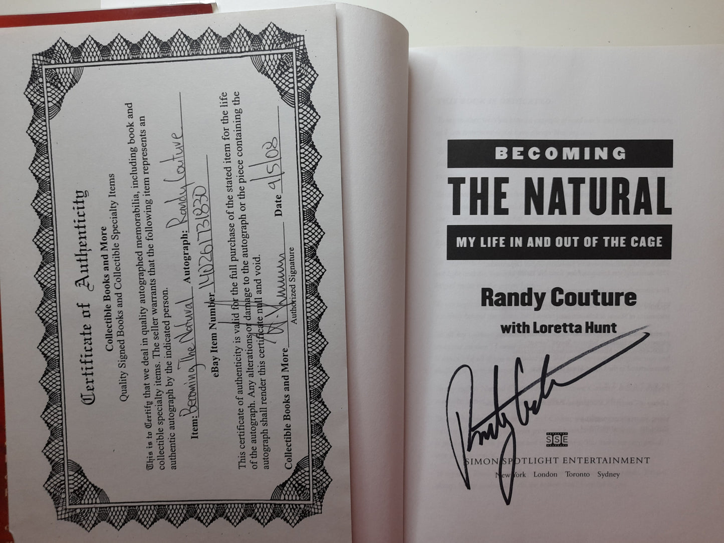 Randy Couture - Becoming The Natural - Hardcover Book - 1st Edition [AUTOGRAPHED]