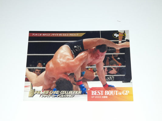 2006 DSE Pride Fighting Championships Trading Card - Best Bouts - #067 - 2003GP Nogueira / Cro Cop