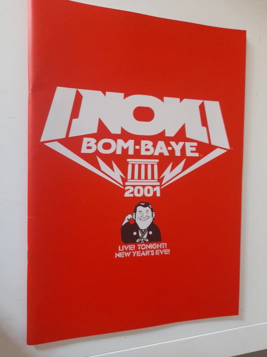 Inoki BomBaYe 2001 - Crocop Vs Nagata - Official Event Program (2001)