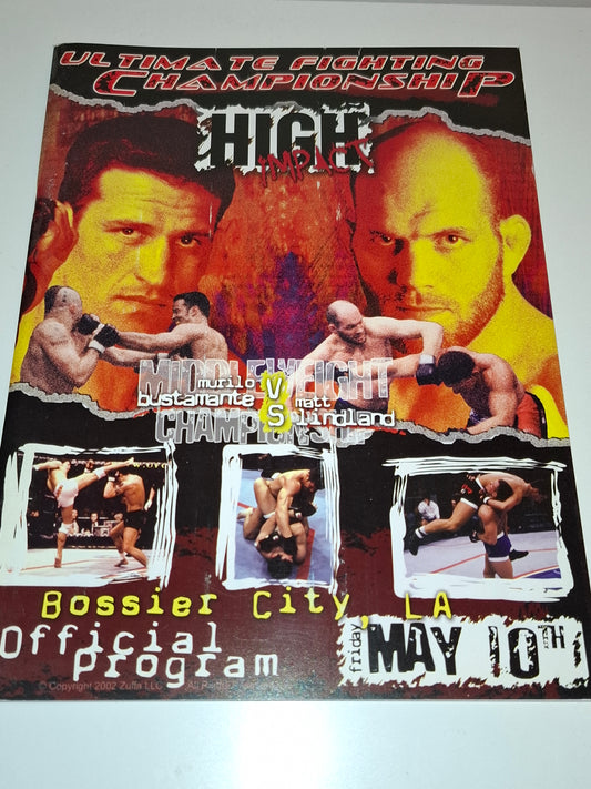 UFC 37: High Impact - Murilo Bustamante Vs Matt Lindland - Official Event Program (2002)