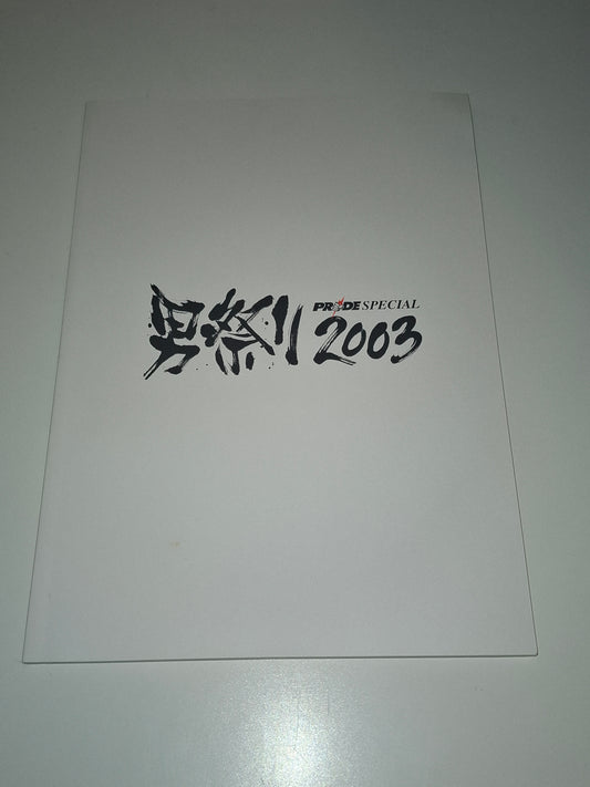 Pride FC Shockwave 2003 "Otoko Matsuri" - Official Event Program