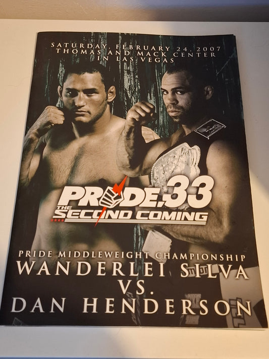 Pride FC 33 The Second Coming (USA) - Dan Henderson Vs Wanderlei Silva (2007) - Official Event Program