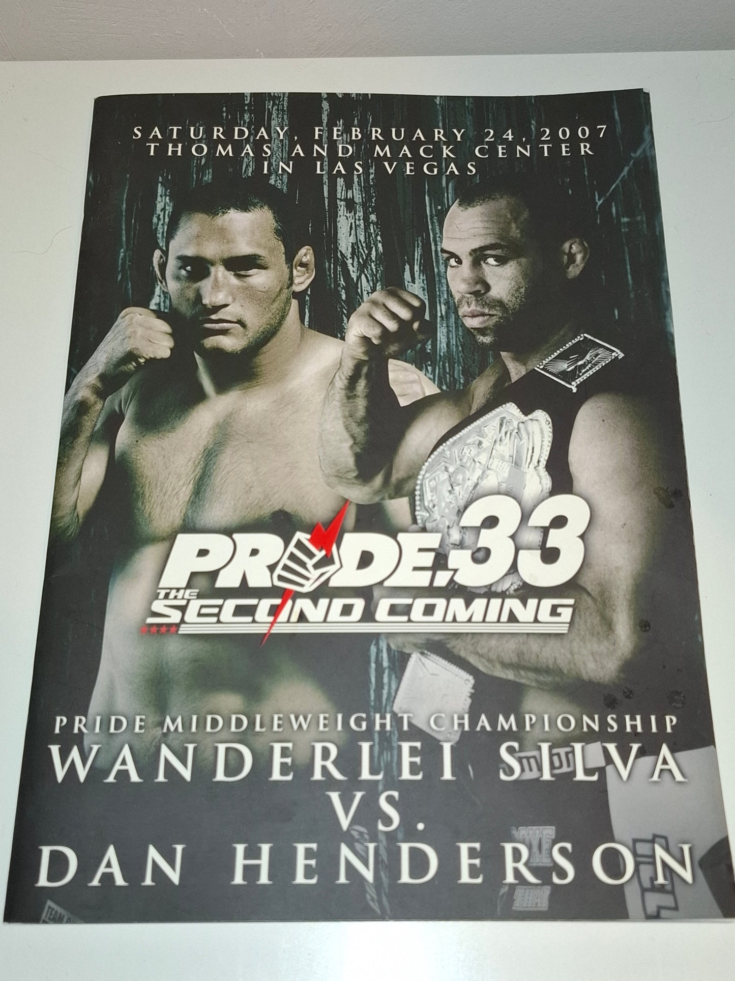 Pride FC 33 The Second Coming (USA) - Dan Henderson Vs Wanderlei Silva (2007) - Official Event Program
