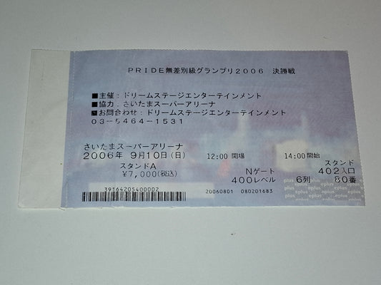 Pride FC 2006 Openweight GP Final Round - Official Event Ticket