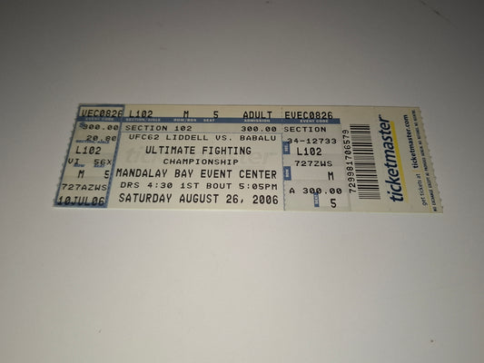 UFC 62 - Chuck Liddell Vs Babalu Sobral 2 - Official Event Ticket (2006)