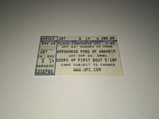 UFC 63 - Hughes Vs Penn 2 - Official Event Ticket (2006)