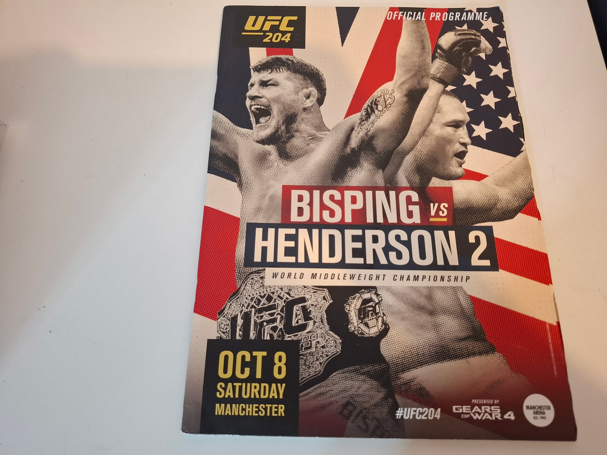 UFC 204 (UK) - Bisping Vs Henderson 2 - Official Event Program (2016)